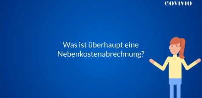 Was ist überhaupt eine Nebenkostenabrechnung?